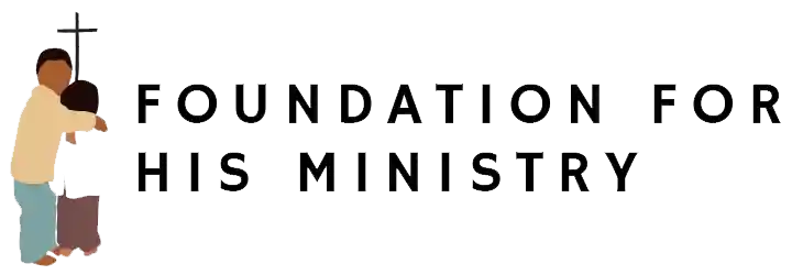 Foundation for His Ministry